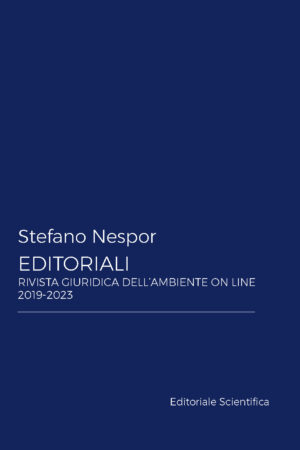 EDITORIALI. Rivista Giuridica dell'Ambiente on line 2019-2023