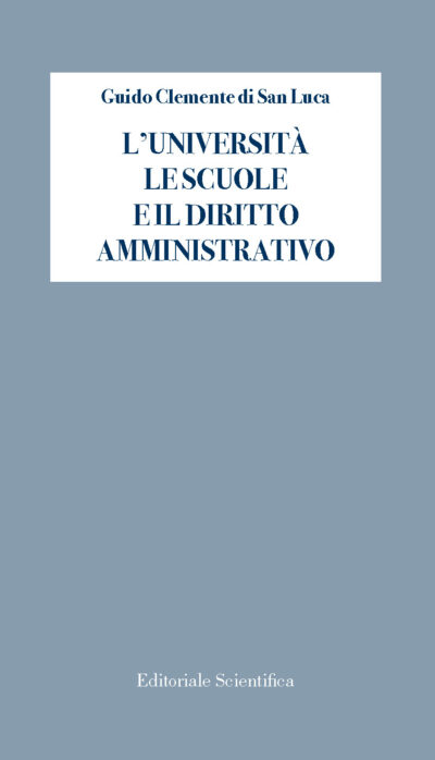 L'università, le scuole e il diritto amministrativo