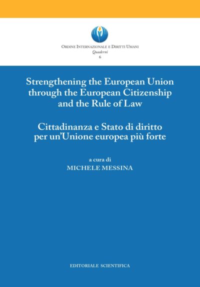 Cittadinanza e Stato di diritto per un'Unione europea più forte