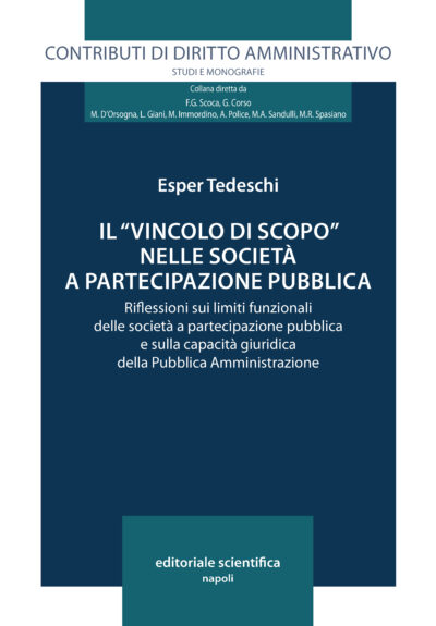 Il "vincolo di scopo" nelle società a partecipazione pubblica