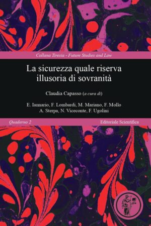 La sicurezza quale riserva illusoria di sovranità