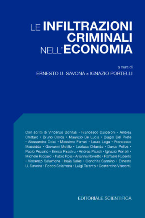Le infiltrazioni criminali nell'economia