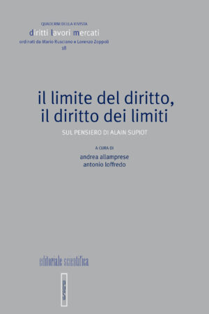 Il limite del diritto, il diritto dei limiti