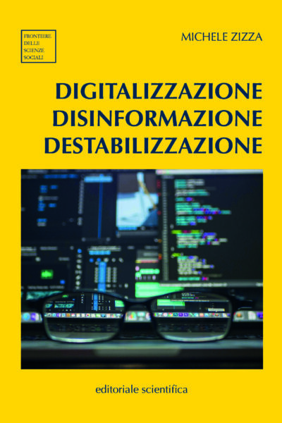 Digitalizzazione Disinformazione Destabilizzazione