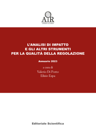 L'analisi di impatto e gli altri strumenti per la qualità della regolazione