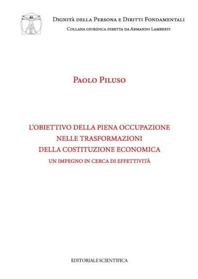 L'obiettivo della piena occupazione nelle trasformazioni della costituzione economica