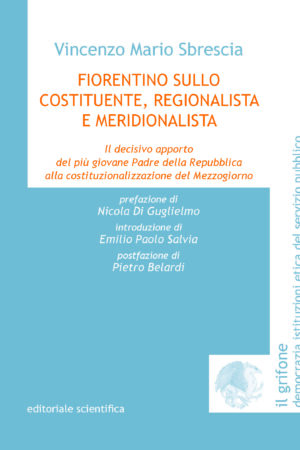 Fiorentino Sullo, costituente, regionalista e meridionalista