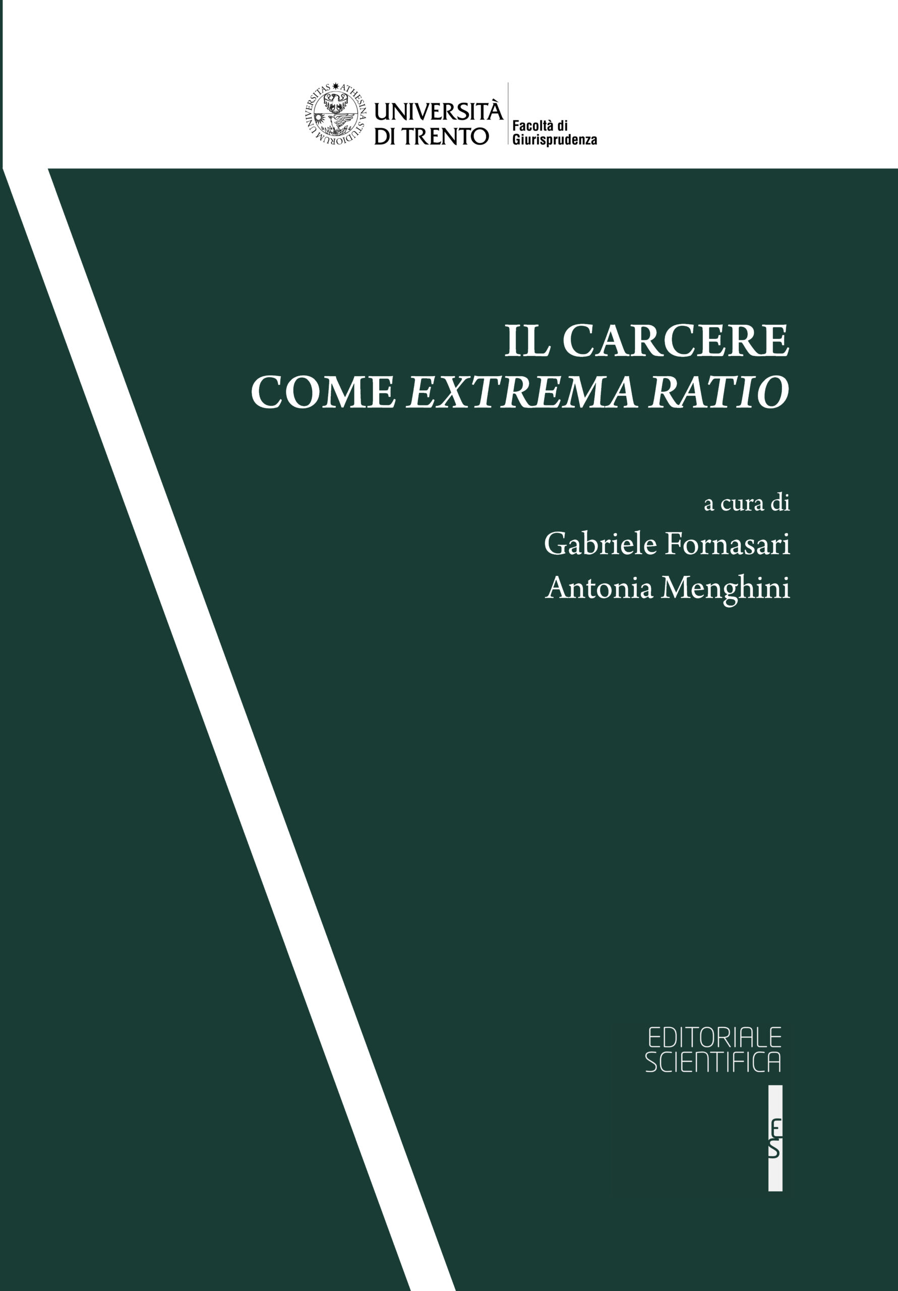 Il carcere come extrema ratio