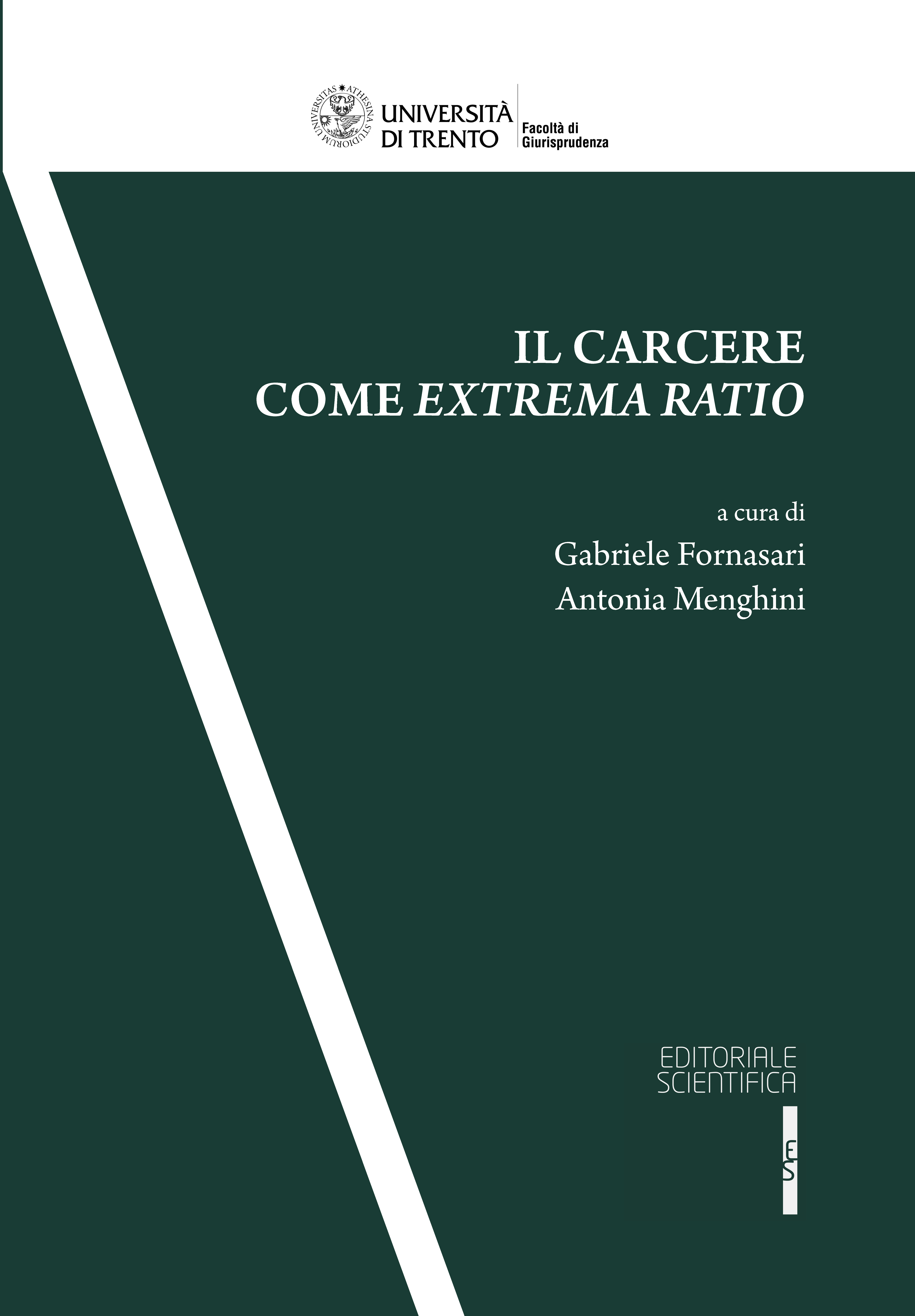 Il carcere come extrema ratio