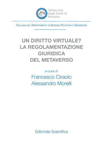 Un diritto virtuale? La regolamentazione giuridica del metaverso