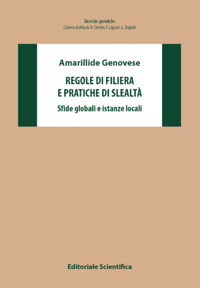 Regole di filiera e pratiche di slealtà 