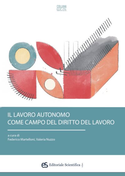 Il lavoro autonomo come campo del diritto del lavoro