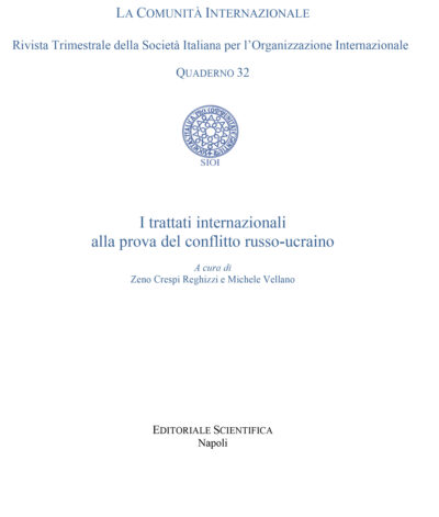 I trattati internazionali alla prova del conflitto russo-ucraino - Quaderni SIOI n.32
