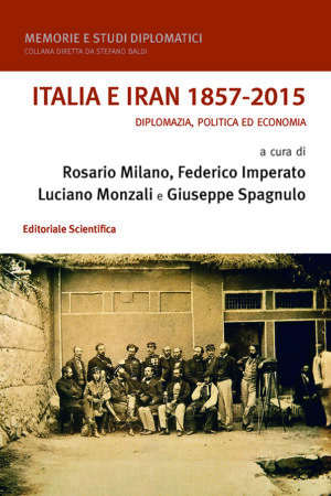 Italia e Iran 1857-2015