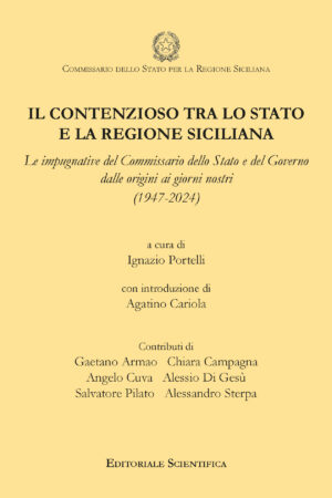 Il contenzioso tra lo Stato e la Regiona siciliana