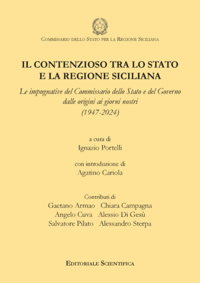 Il contenzioso tra lo Stato e la Regiona siciliana