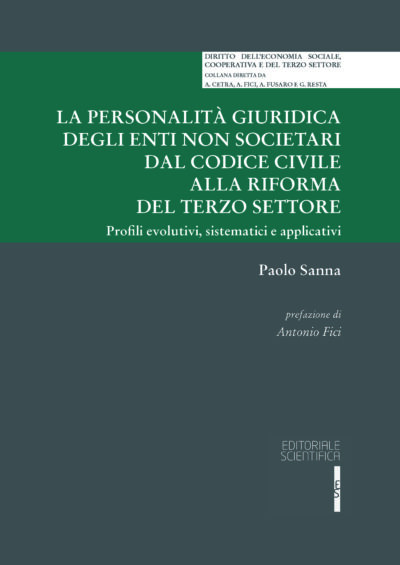 La personalità giuridica degli enti non societari dal codice civile alla riforma del terzo settore