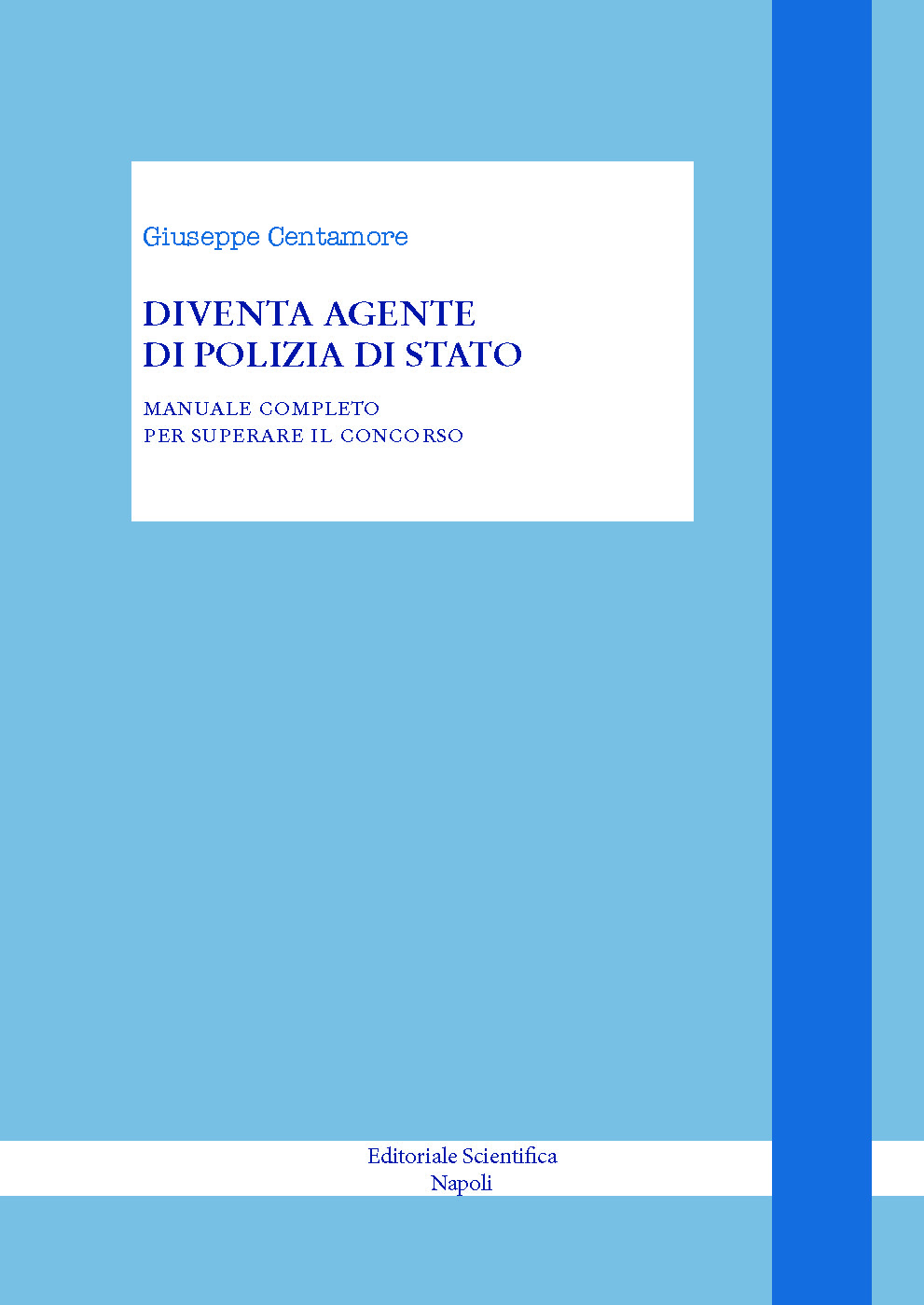 Diventa Agente di Polizia di Stato