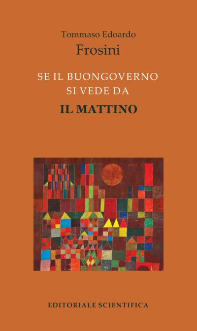 Se il buongoverno si vede da Il Mattino