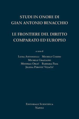 Studi in onore di Gian Antonio Benacchio