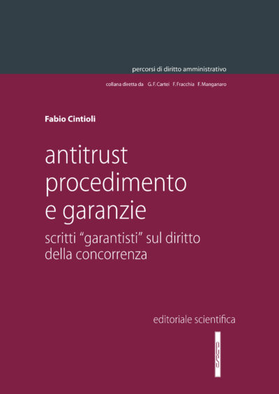 Antitrust, procedimento e garanzie