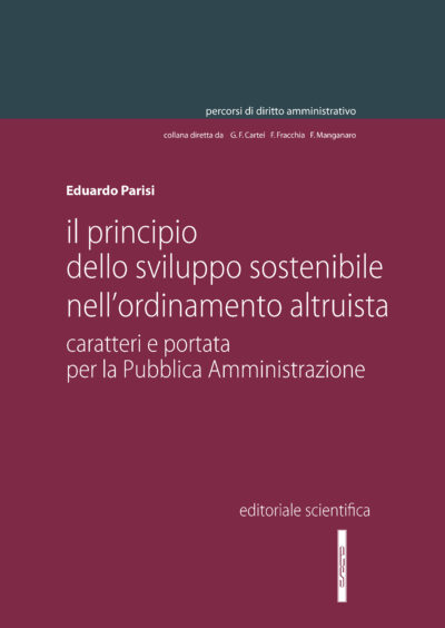 Il principio dello sviluppo sostenibile nell'ordinamento altruista