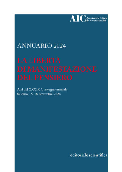 Annuario 2024. La libertà di manifestazione del pensiero