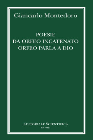 Poesie da Orfeo incatenato Orfeo parla a Dio