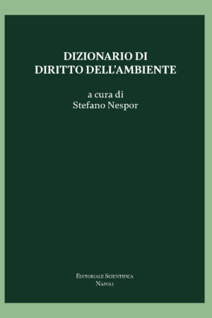 Dizionario di diritto dell'ambiente