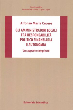 Gli amministratori locali tra responsabilità politico finanziaria e autonomia