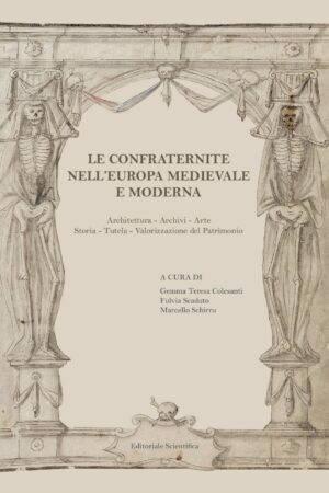 Le Confraternite nell'Europa medioevale e moderna