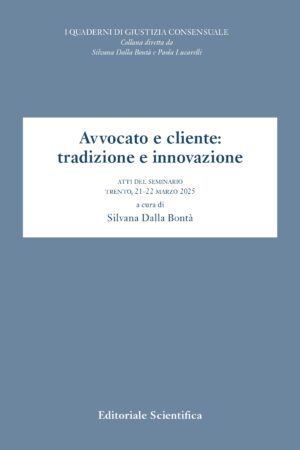 Avvocato e cliente: tradizione e innovazione
