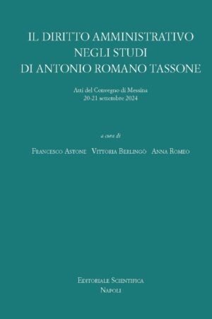 Il diritto amministrativo negli studi di Antonio Tassone
