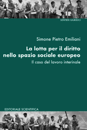 La lotta per il diritto nello spazio sociale europeo