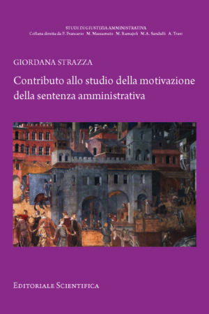 Contributo allo studio della motivazione della sentenza amministrativa