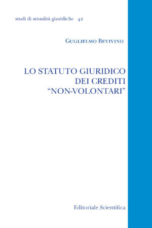 Lo statuto giuridico dei crediti "non-volontari"