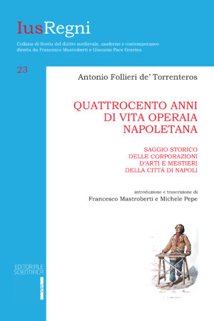 Quattrocento anni di vita operaia napoletana