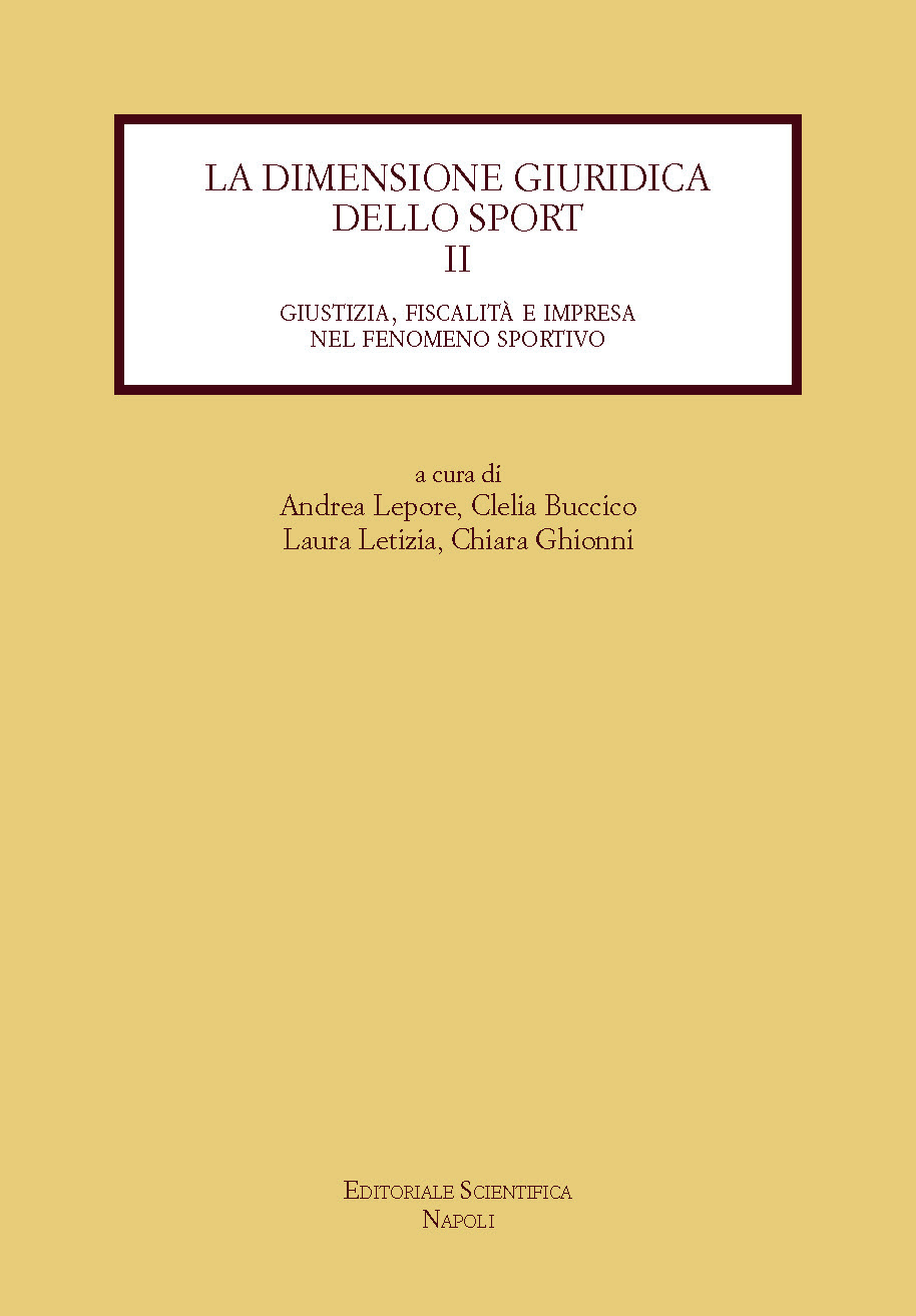 La dimensione giuridica dello sport (vol. II)