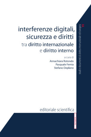 Interferenze digitali, sicurezza e diritti