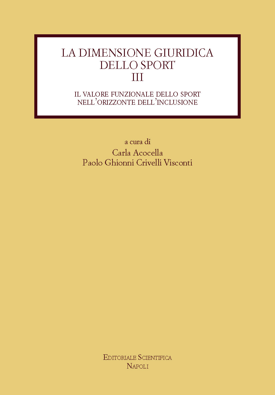 La dimensione giuridica dello sport (vol. III)