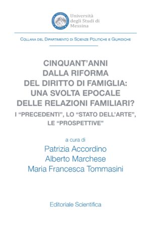 Cinquant'anni dalla riforma del diritto di famiglia: una svolta epocale delle relazioni familiari?