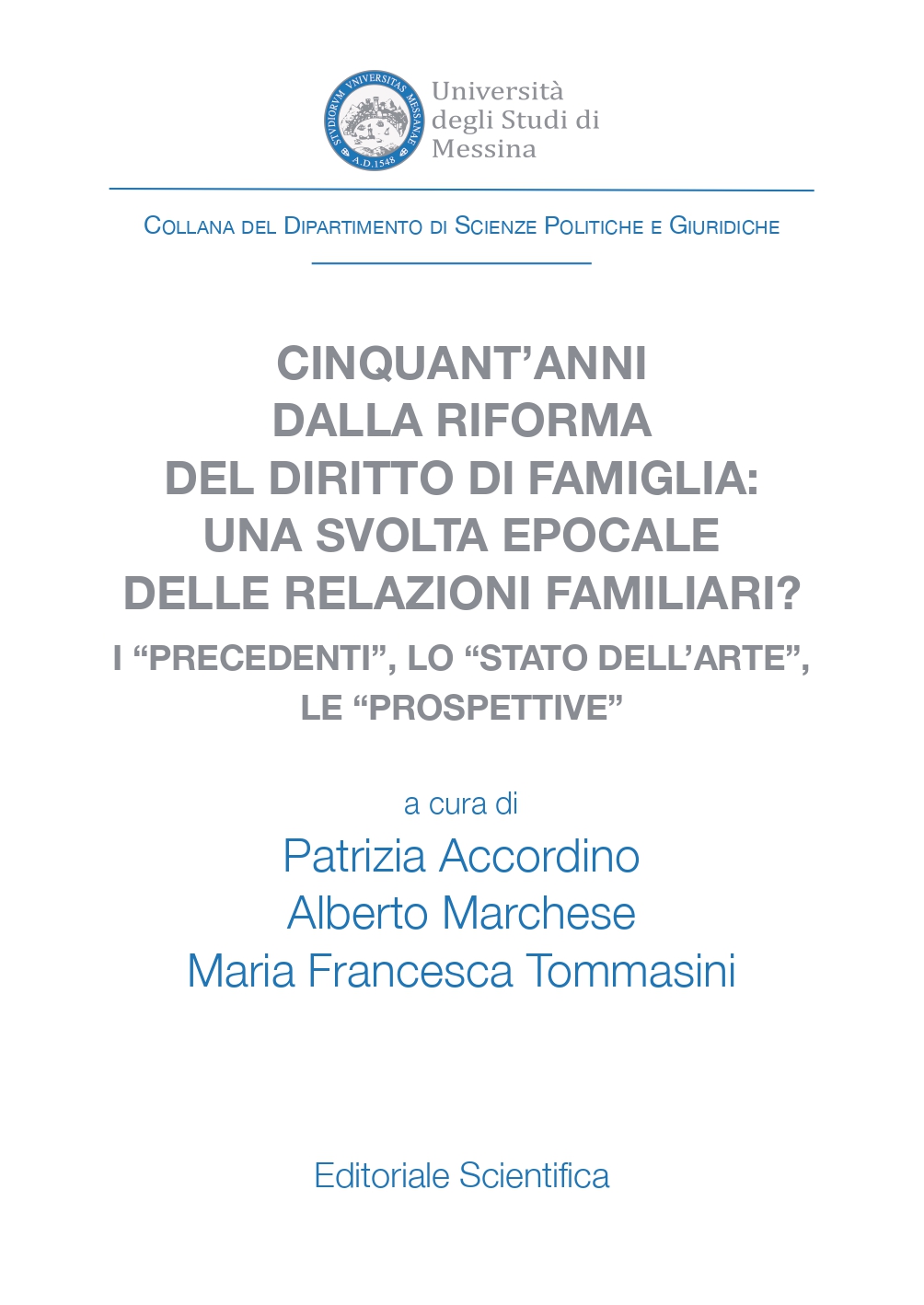 Cinquant'anni dalla riforma del diritto di famiglia: una svolta epocale delle relazioni familiari?