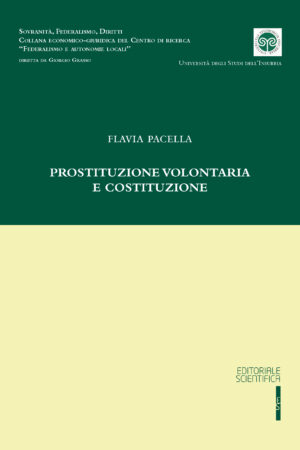 Prostituzione volontaria e Costituzione