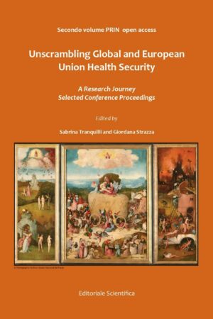 Unscrambling Global and European Union Health Security