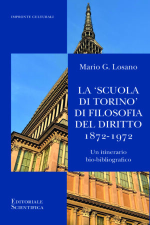 La "scuola di Torino" di filosofia del diritto (1872-1972)
