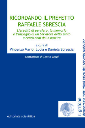 Ricordando il prefetto Raffaele Sbrescia