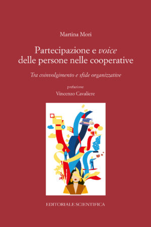 Partecipazione e voice delle persone nelle cooperative