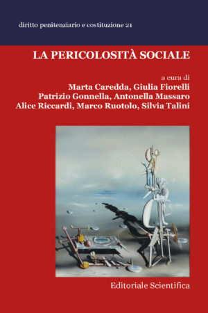 La pericolosità sociale