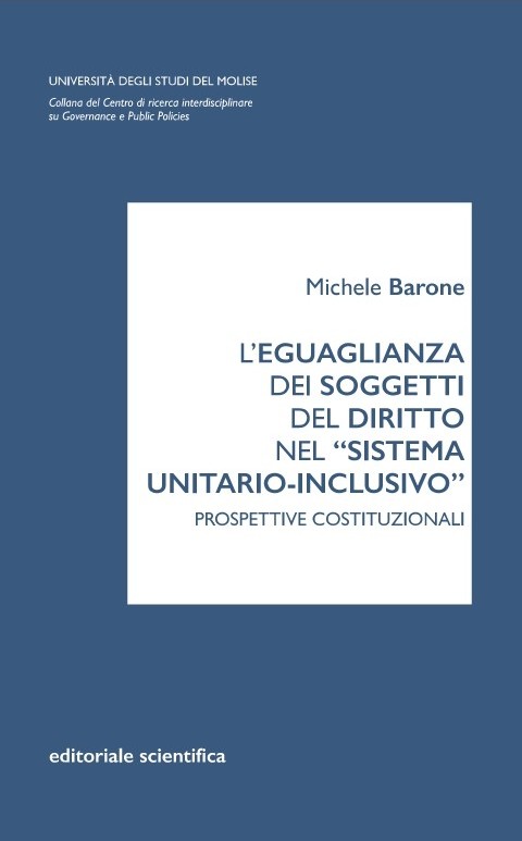 L'eguaglianza dei soggetti del diritto nel "sistema unitario-inclusivo"