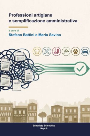 Professioni artigiane e semplificazione amministrativa